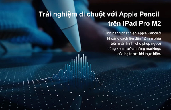  iPad Pro M2 với tính năng “hover - di chuột" với Apple Pencil 2 trên 