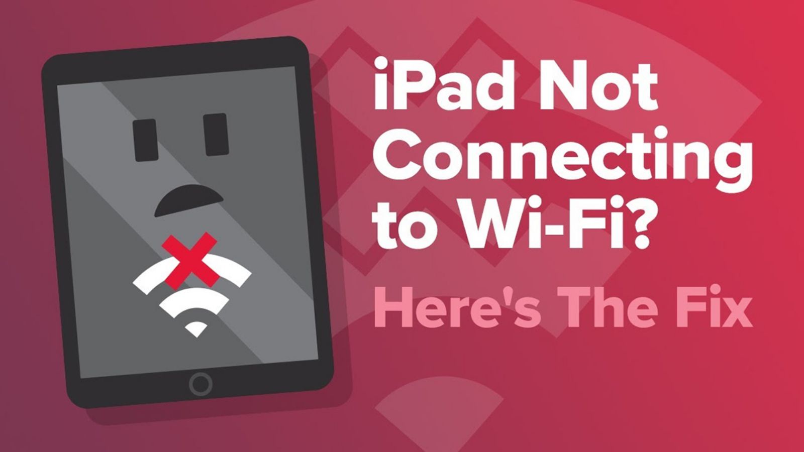 Hình ảnh cho danh mục Tham khảo ngay 12+ cách khắc phục iPad không kết nối được WiFi