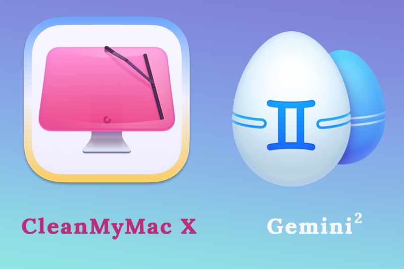 Ứng dụng CleanMyMac X và Gemini 2