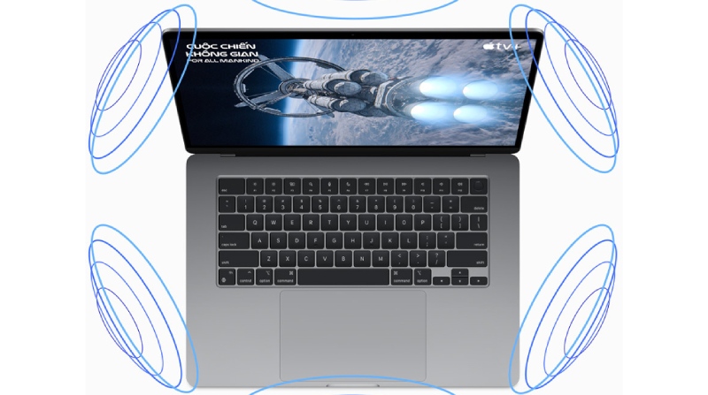 MacBook Air 15 inch 8GB 256GB được nâng cấp với hệ thống 6 loa siêu chất lượng