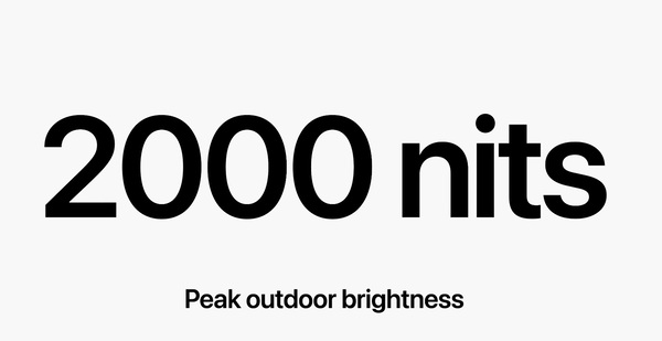 Độ sáng màn hình đạt đỉnh 2000 nits giúp người dùng dễ dàng sử dụng ngay khi ở ngoài trời nắng