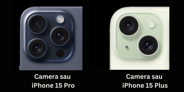 iPhone 15 Plus được trang bị camera kép trong khi iPhone 15 Pro có 3 camera sau